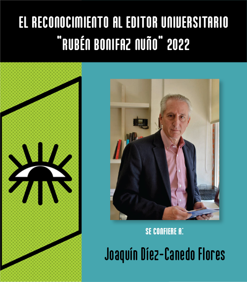 Reconocimiento al Editor "Rubén Bonifaz Nuño" - Filuni 2022